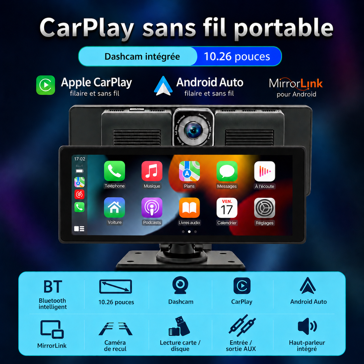 Écran CarPlay et Android Auto 10" sans fil, dashcam et caméra de recul incluses
